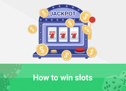 How to win slots