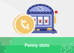 Penny slots